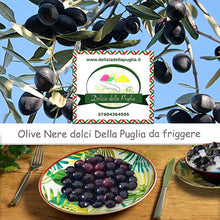 Carica l'immagine nel visualizzatore di Gallery, Gustose le Olive nere dolci da friggere - Olive della Puglia Nolca sono le Olive Nolche con tante Delizie della Puglia da Bisceglie