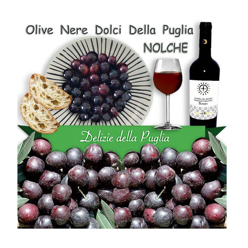 le Gustose Olive nere dolci e Olive nolche della Puglia le Olive Nolca con tante Delizie della Puglia da Bisceglie