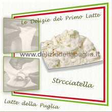 Carica l&#39;immagine nel visualizzatore di Gallery, Stracciatella fresca Pugliese è Formaggio fresco a pasta filata morbida e cremosa con aggiunta di panna, dal sapore dolce e delicato vera Delizia della Puglia.
