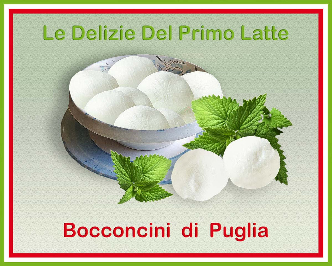 Ottimi i Bocconcini e mozzarelle di Latte della Puglia e delle Delizie del primo Latte sono Delizie della Puglia